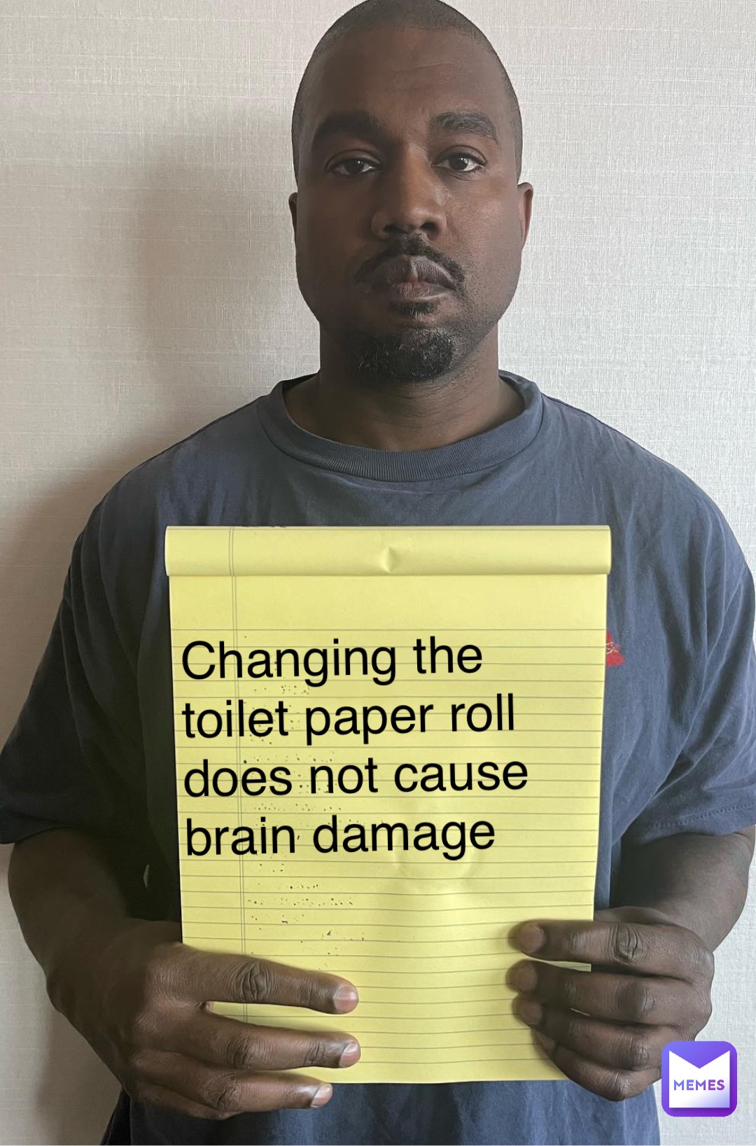 Double tap to edit Changing the toilet paper roll does not cause brain damage