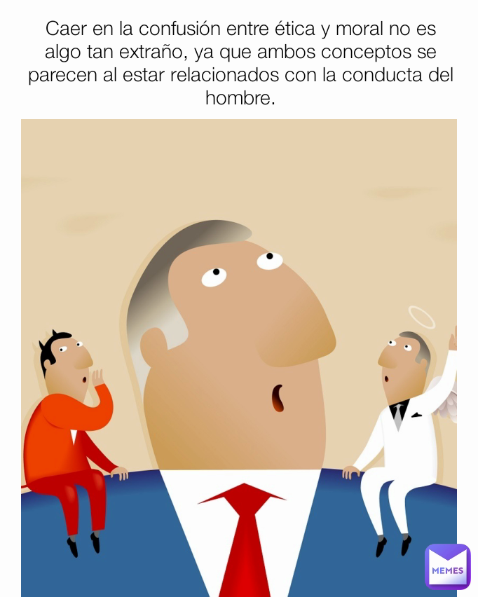 Caer en la confusión entre ética y moral no es algo tan extraño, ya que ambos conceptos se parecen al estar relacionados con la conducta del hombre.
