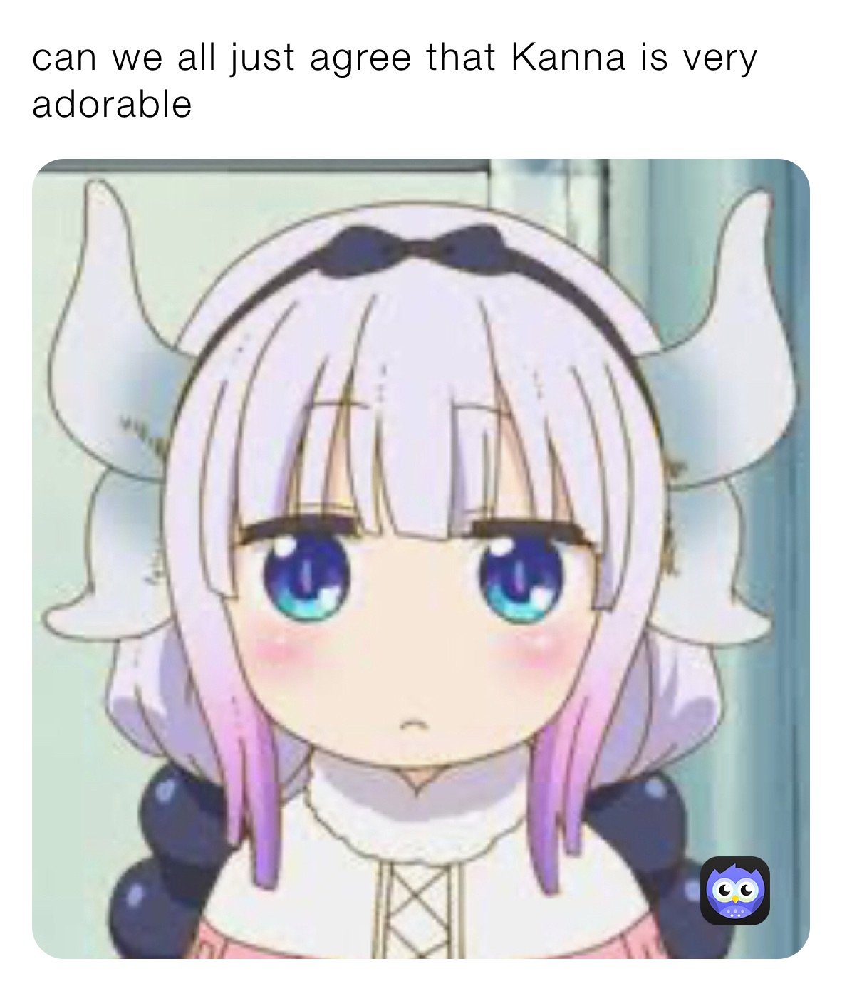 can we all just agree that Kanna is very adorable 