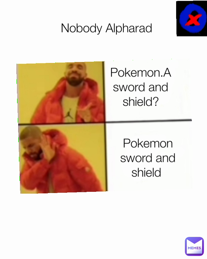 Nobody Alpharad Pokemon sword and shield  Pokemon.A sword and shield?