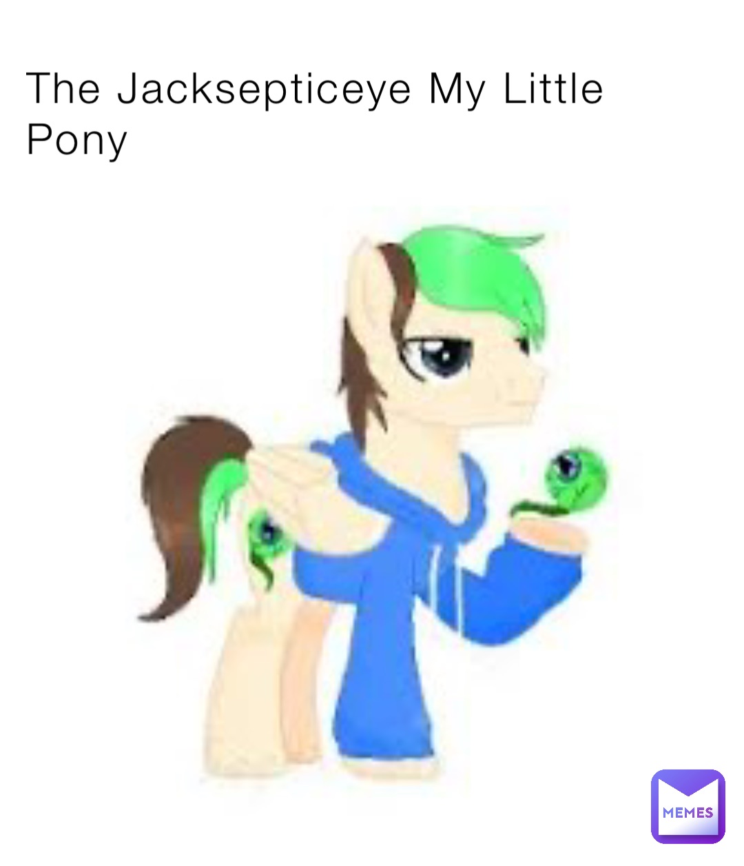 The Jacksepticeye My Little Pony | @8mr2djptrc | Memes