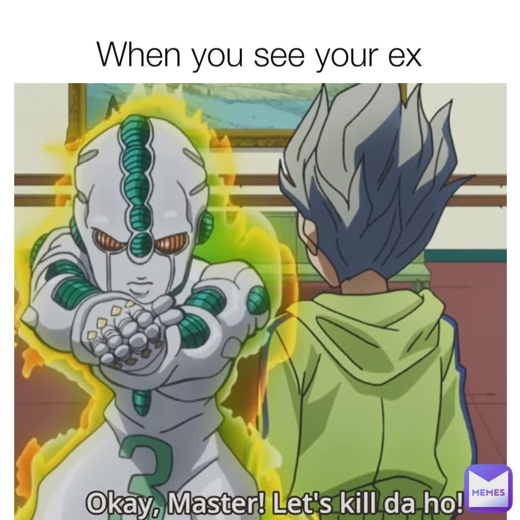When you see your ex