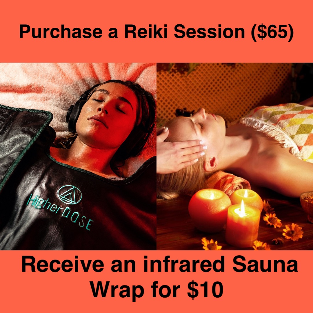 Purchase a Reiki Session ($65) Receive an infrared Sauna Wrap for $10
