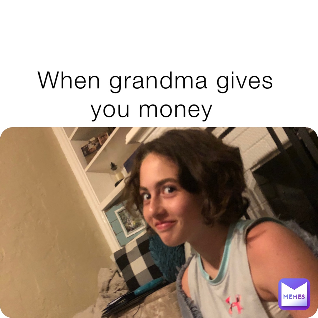 Meme by Brodielovesmemes