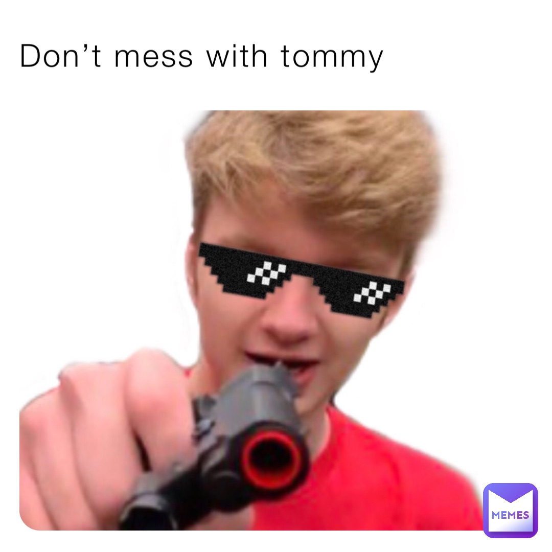 Meme by Brodielovesmemes