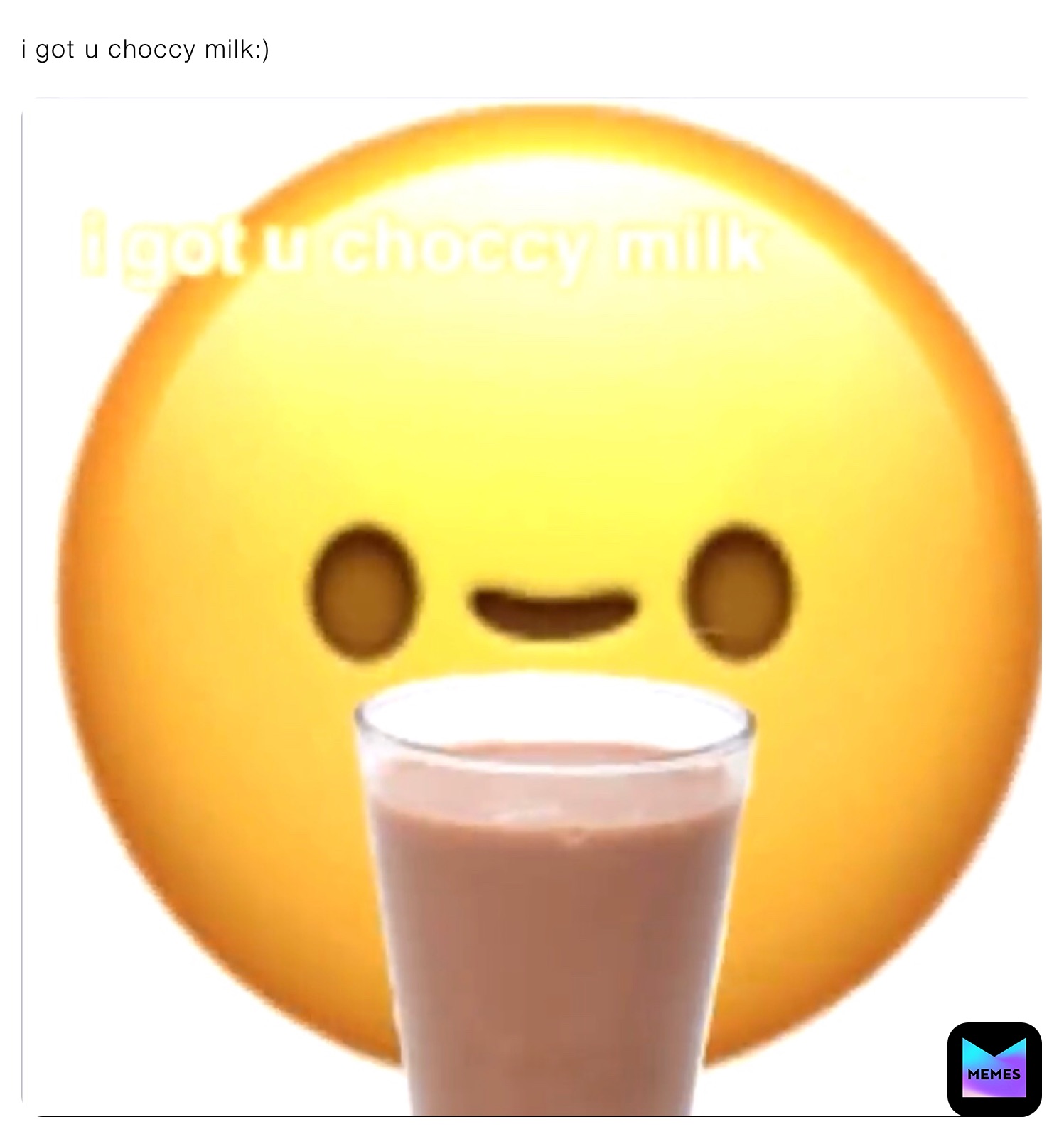 I Got U Choccy Milk Vodka Man Com Memes