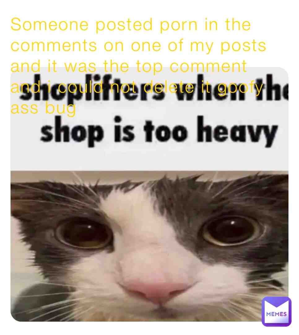 I deleted the post im gonna repost it but block the guy that does ALSO do not like the comment so its on the top fucking retard move