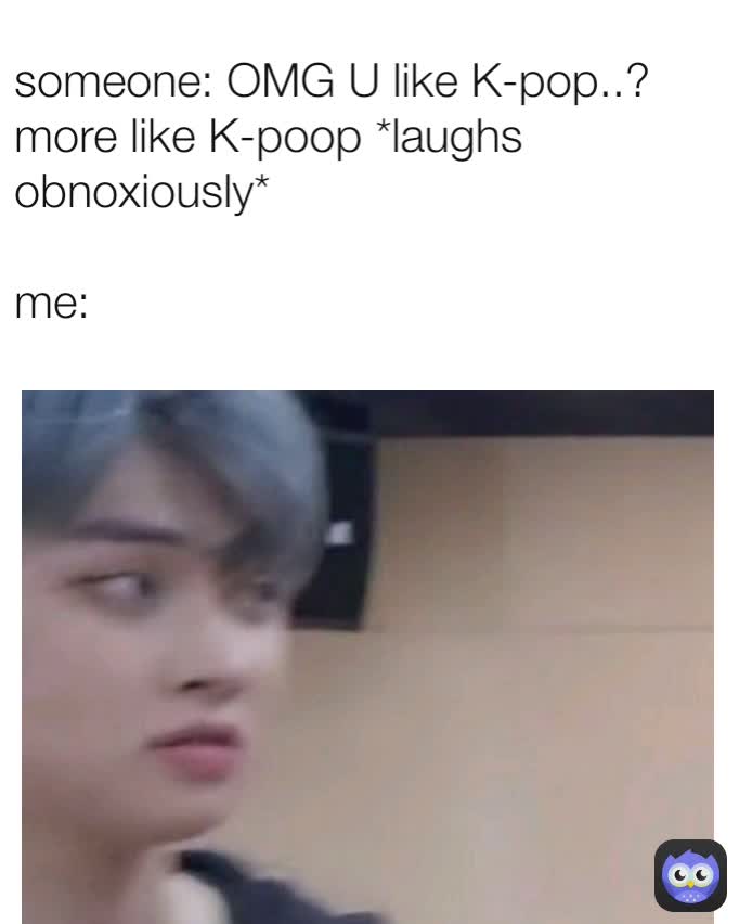 Meme by justakpopstan