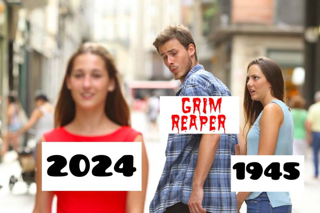 2024 Grim Reaper 1945 Daveholderman Memes   1705156903987 