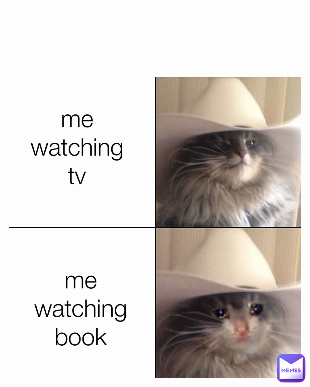 me watching tv me watching book Type Text