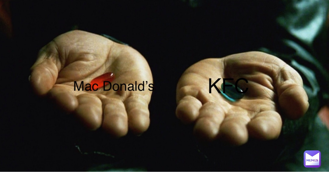 Mac Donald’s KFC