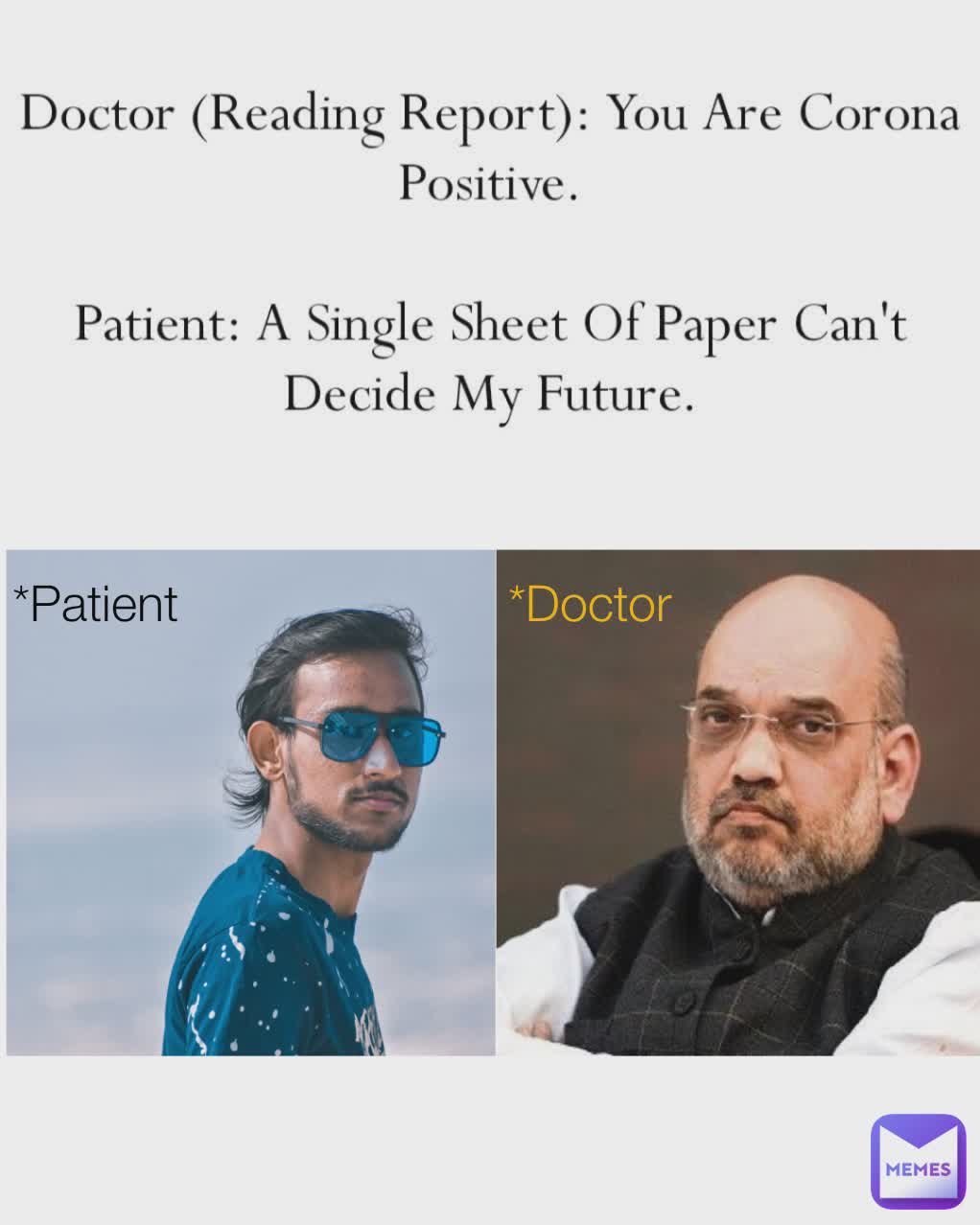 *Doctor *Patient