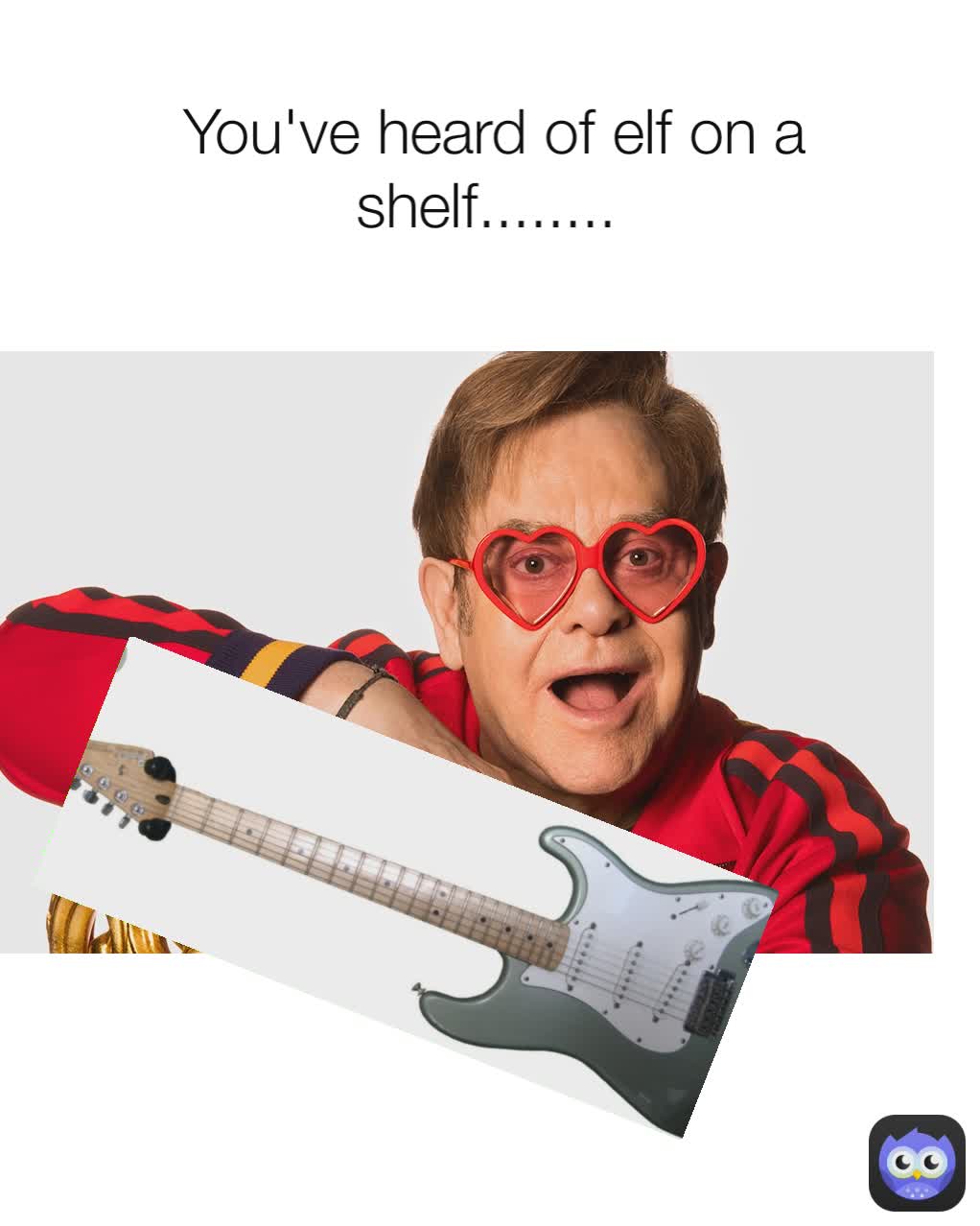 You've Heard Of Elf On A Shelf.. 