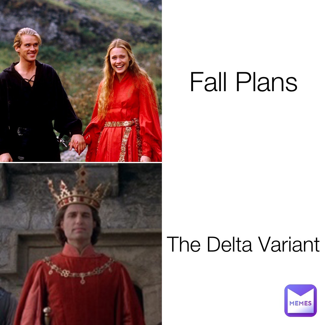 Fall Plans The Delta Variant