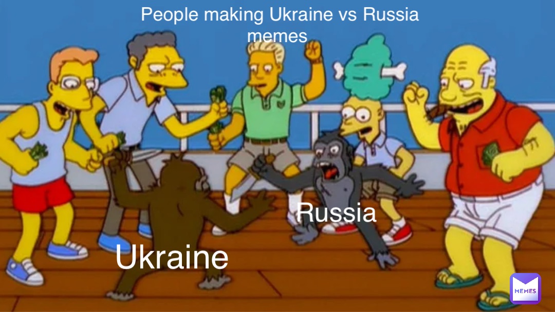 Ukraine Russia People making Ukraine vs Russia memes