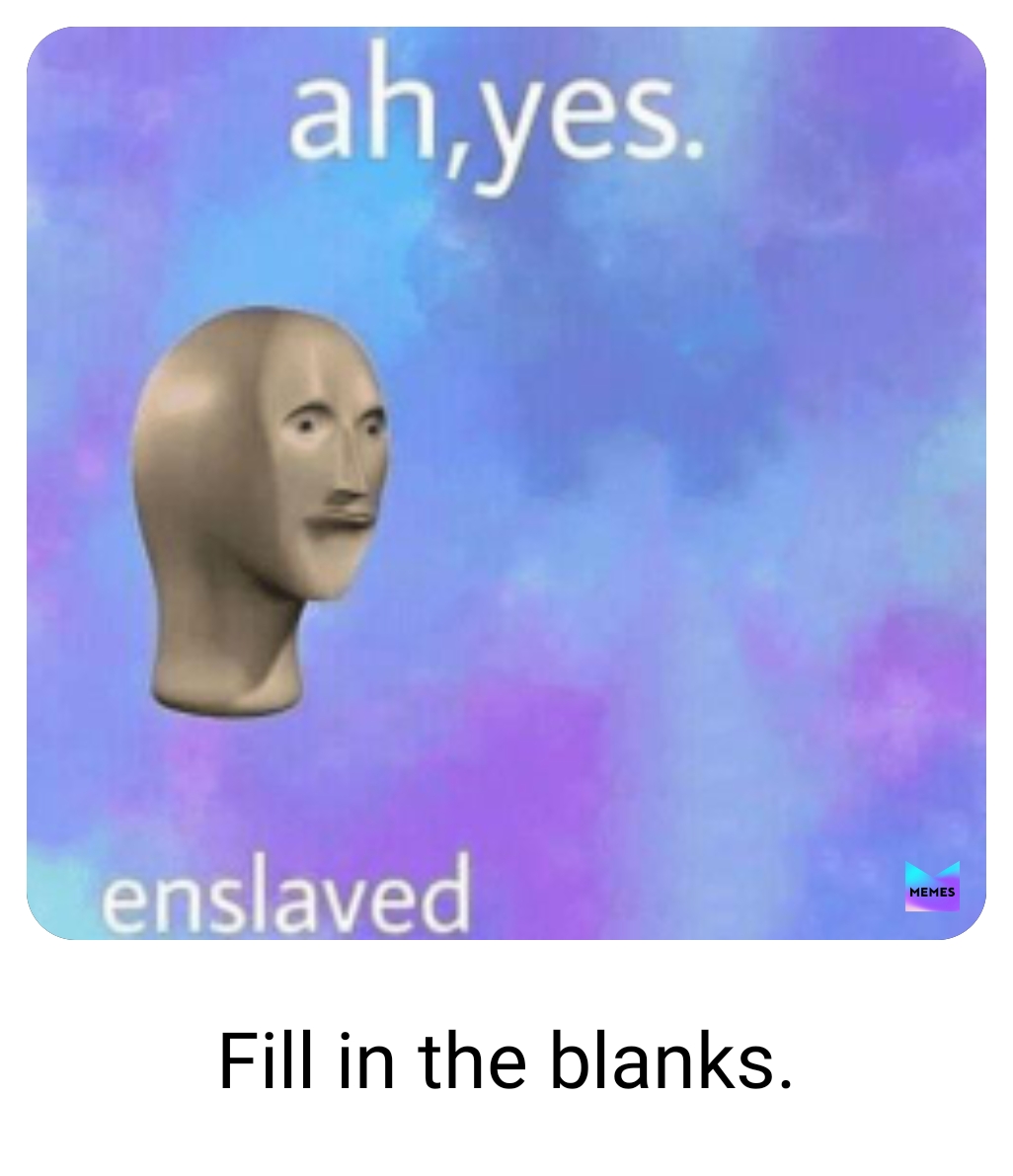 Meme by Fishy_bean_burrito_boi