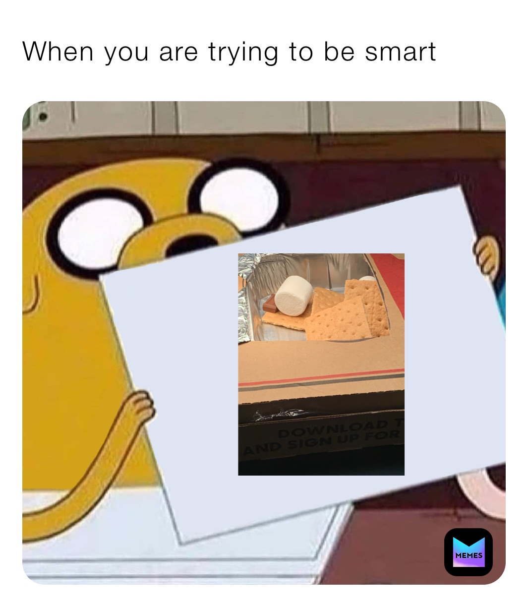 When you are trying to be smart