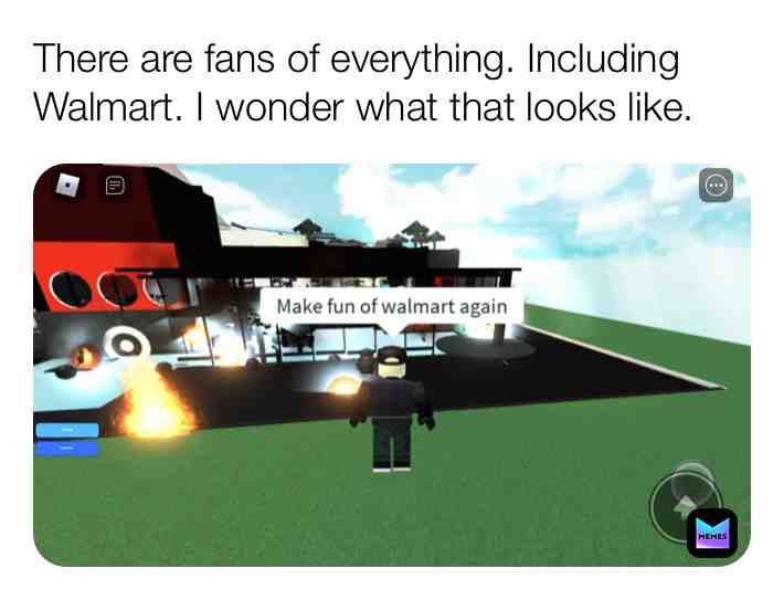 #comedy  #memes  #walmart  #KrisPBACOn  #meme