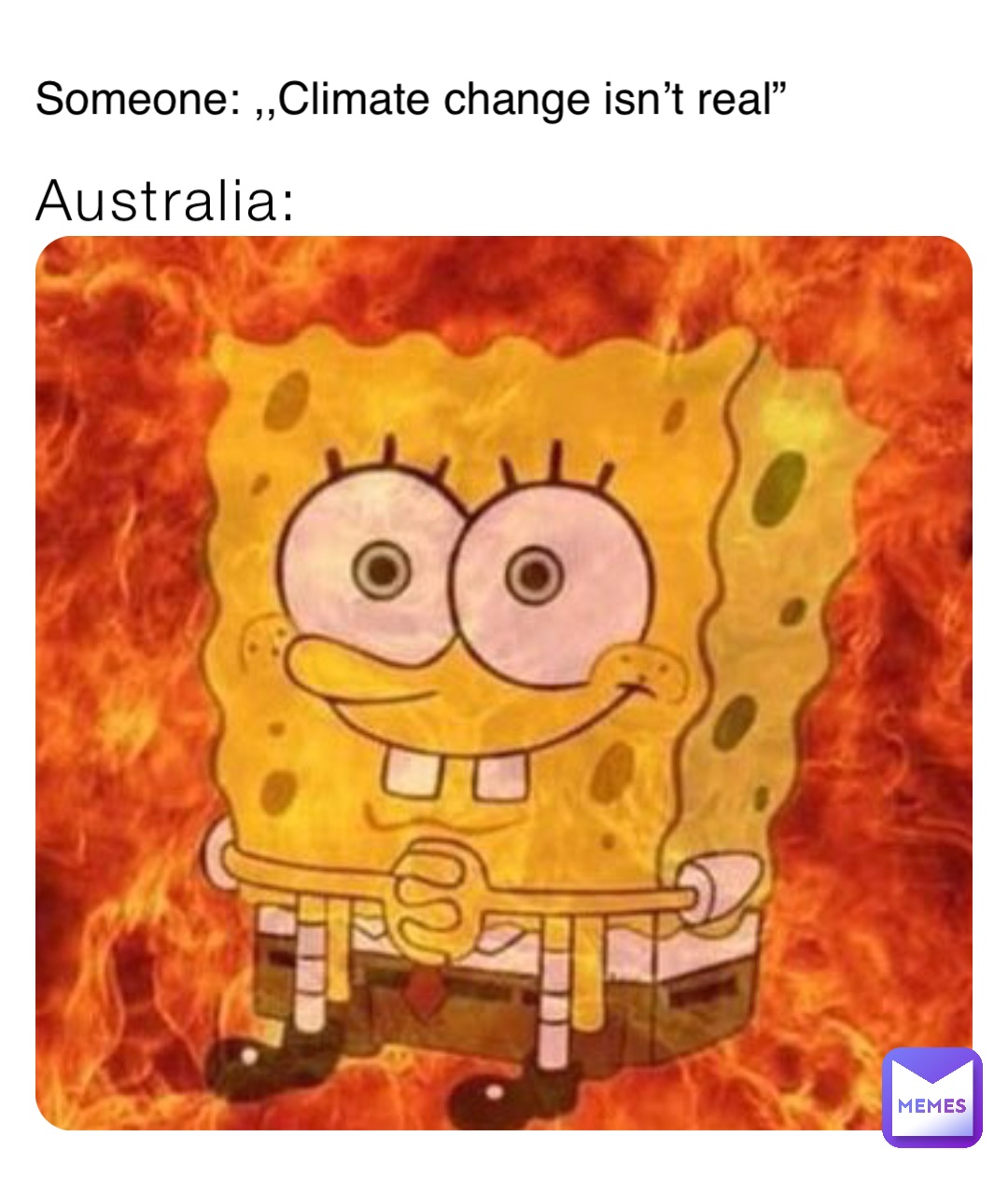 Australia: Someone: ,,Climate change isn’t real”