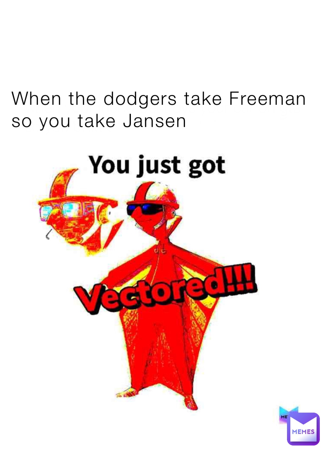 When the dodgers take Freeman so you take Jansen