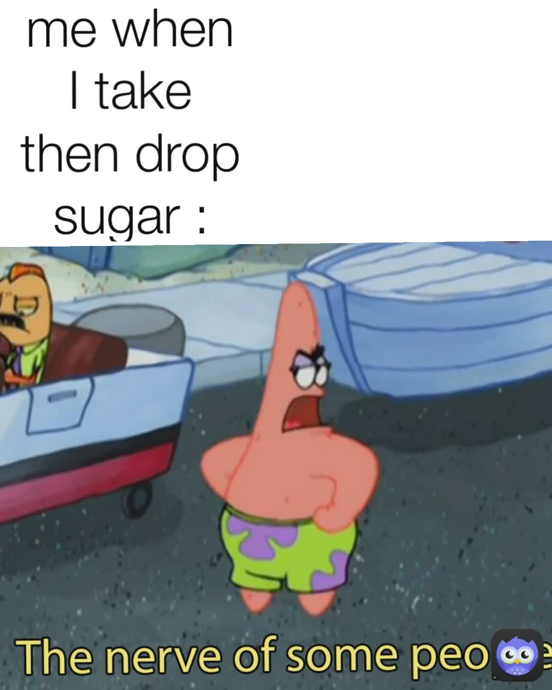 Meme by TaidAvdijAmapper