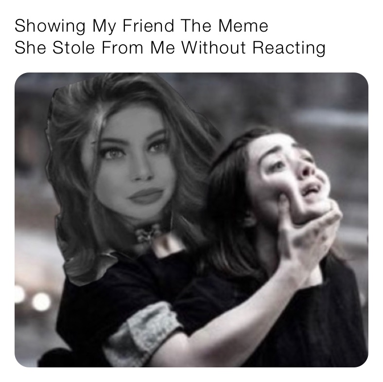 Meme by taylorleigh1