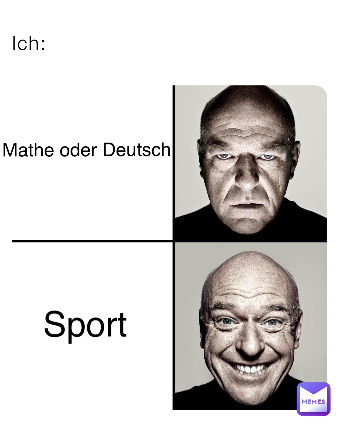 Ich: Mathe oder Deutsch Sport
