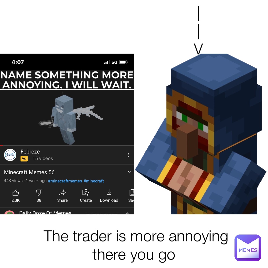 |
|
V The trader is more annoying there you go