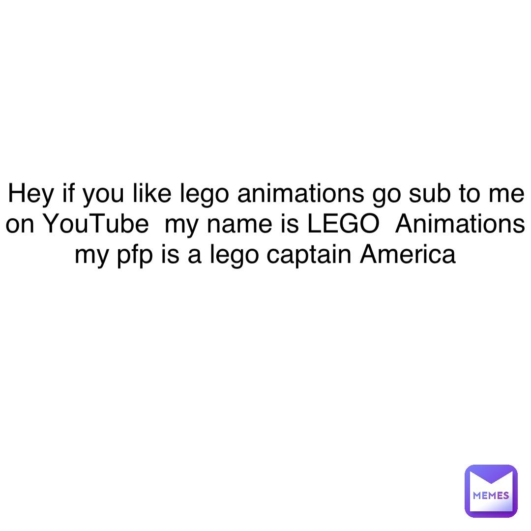 Double tap to edit Hey if you like lego animations go sub to me on YouTube  my name is LEGO  Animations my pfp is a lego captain America