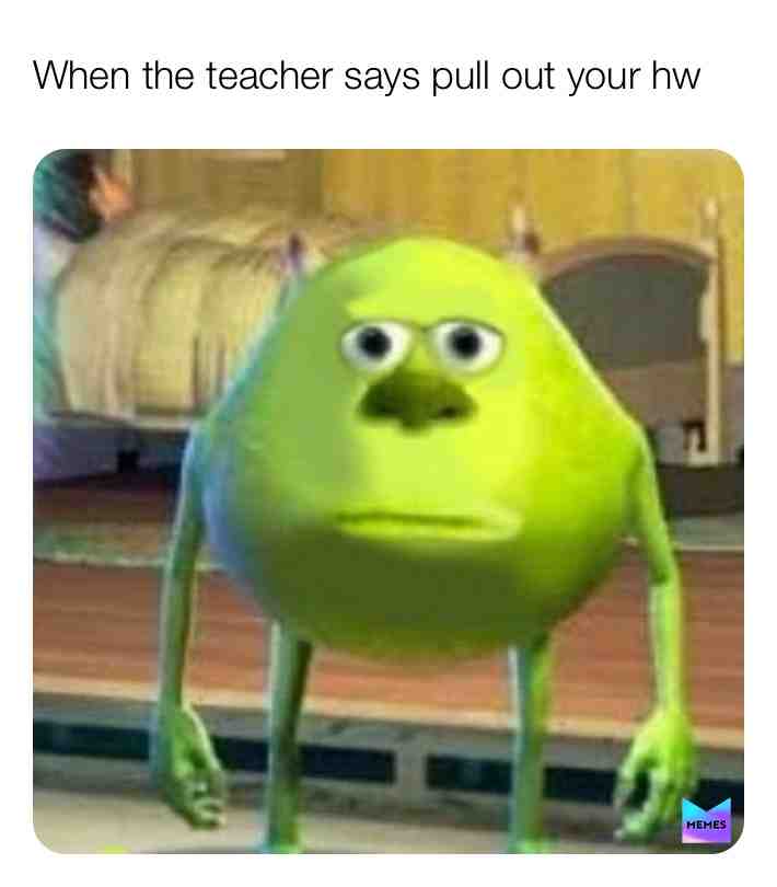 Me \ud83d\ude05
#school #schoolmemes #schoolproblems