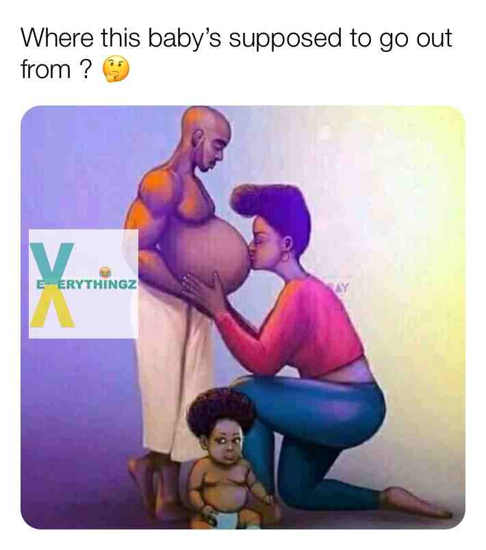 ASS 🤣🤣🤣🤣 #baby #men #shadybaby #ass #man #manwithbaby #dad #happymom #blackexcellence #blackjustice #manpregnant #manpregnancy #kiss #kisses #xoxo #bigbelly #family #blackfamily #instadzily #lol #funny #crazy #blackbaby