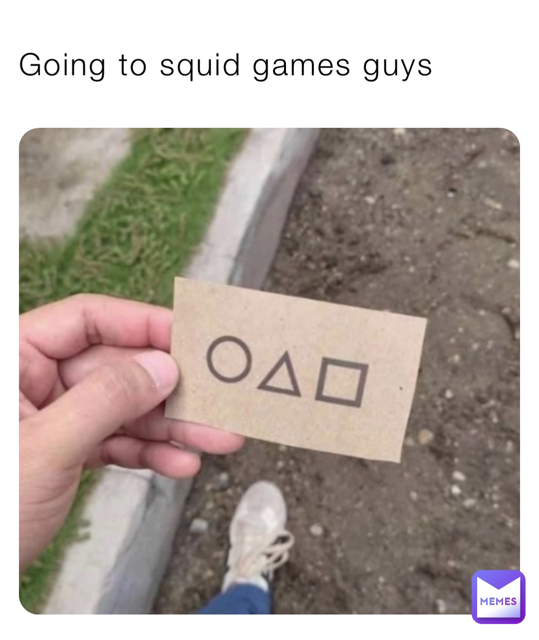 Going to squid games guys