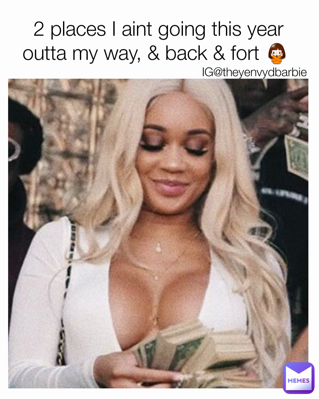 Meme by theyenvyDbarbie