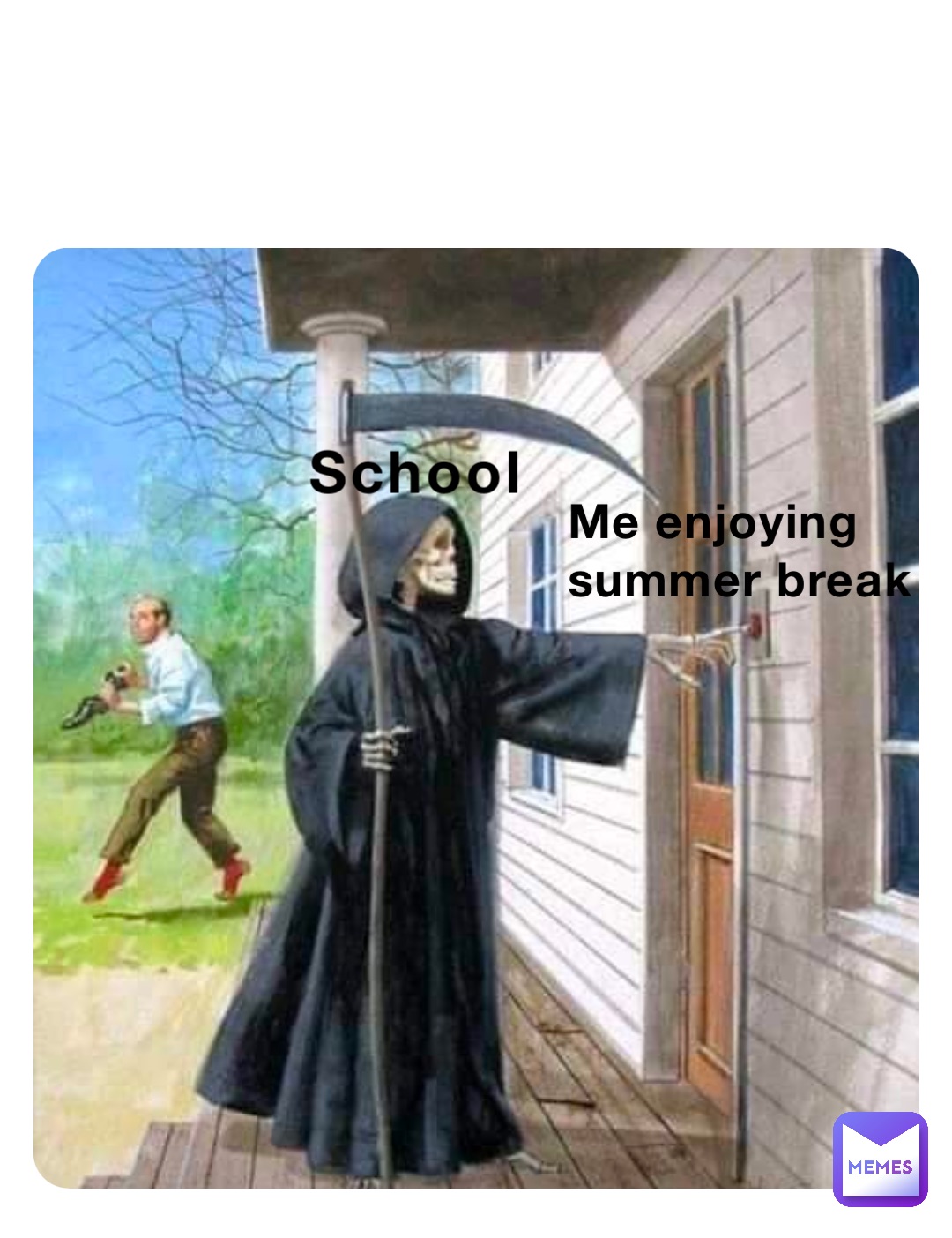 School Me enjoying summer break