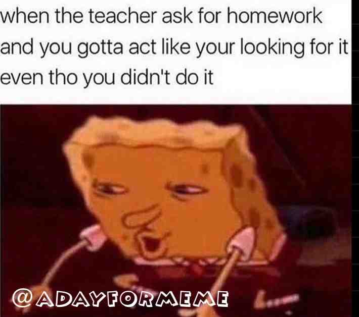 Anyone else feel like this? \ud83d\ude02
Go follow @adayformemes on insta for more! \u200b \u200b #meme \u200b #lol \u200b #corona \u200b #gaming #funny #spongebob #fun #home #help #lost #really