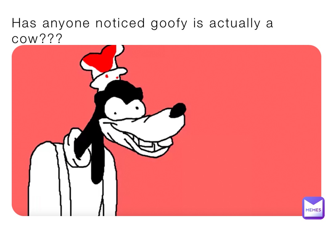 was goofy a cow or a dog