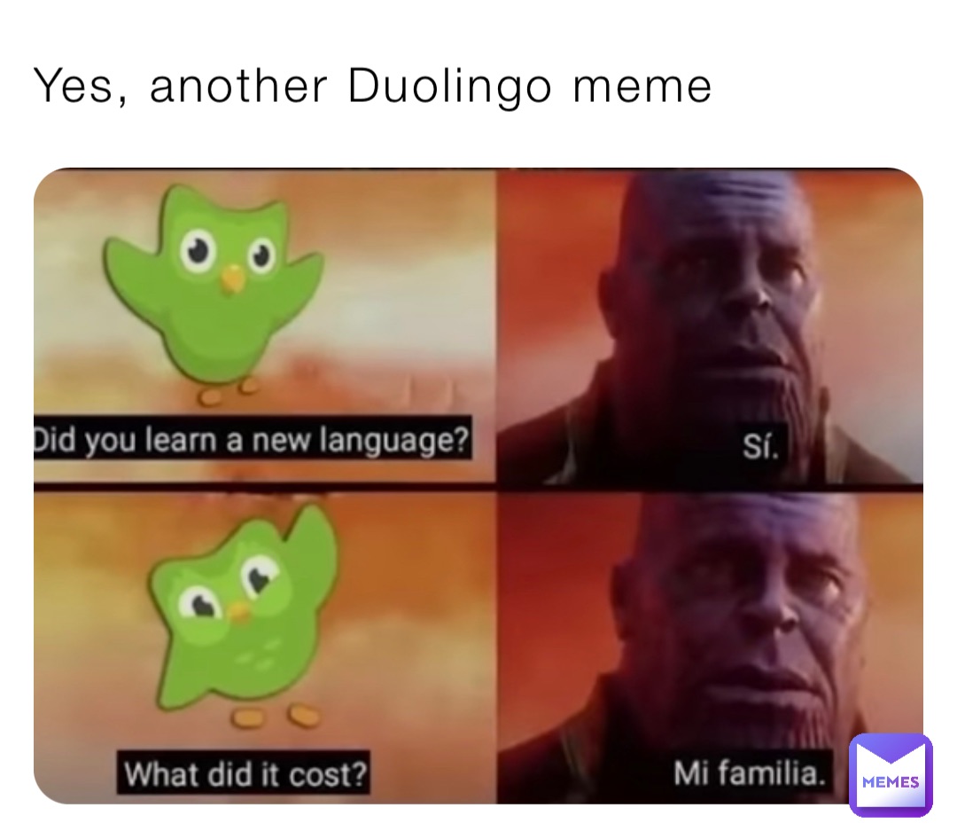 Yes, another Duolingo meme