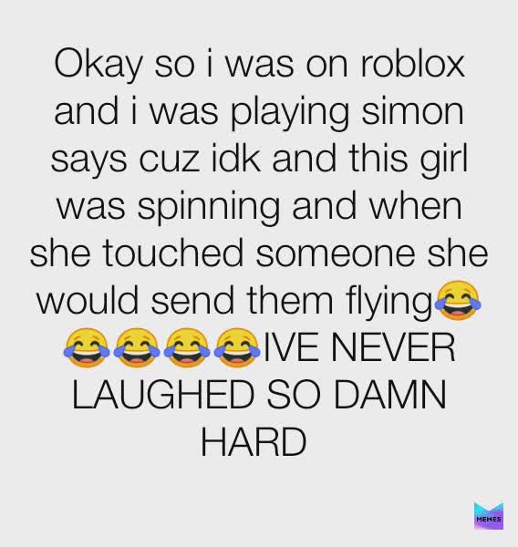 Post By Xx Smurfette Chan Xx Memes - roblox simon says hack free roblox free play