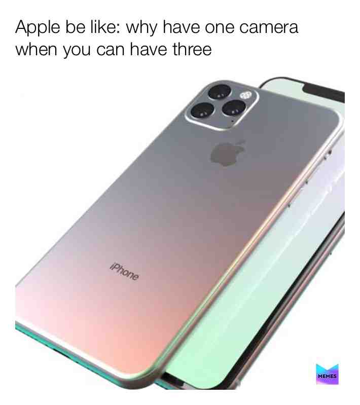 Who needs three cameras  #iphone  #apple  #memes