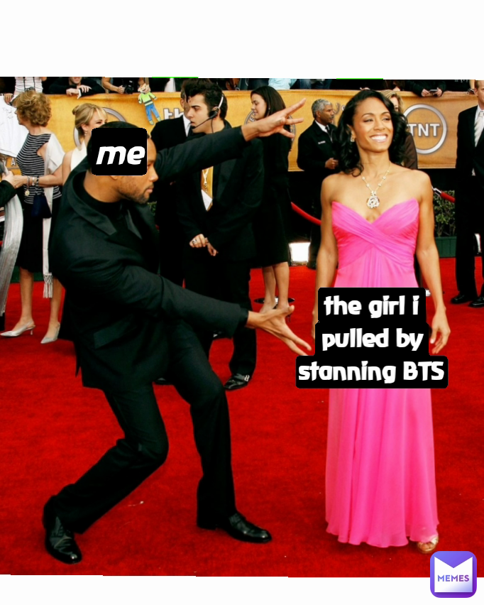Type Text me the girl i pulled by stanning BTS