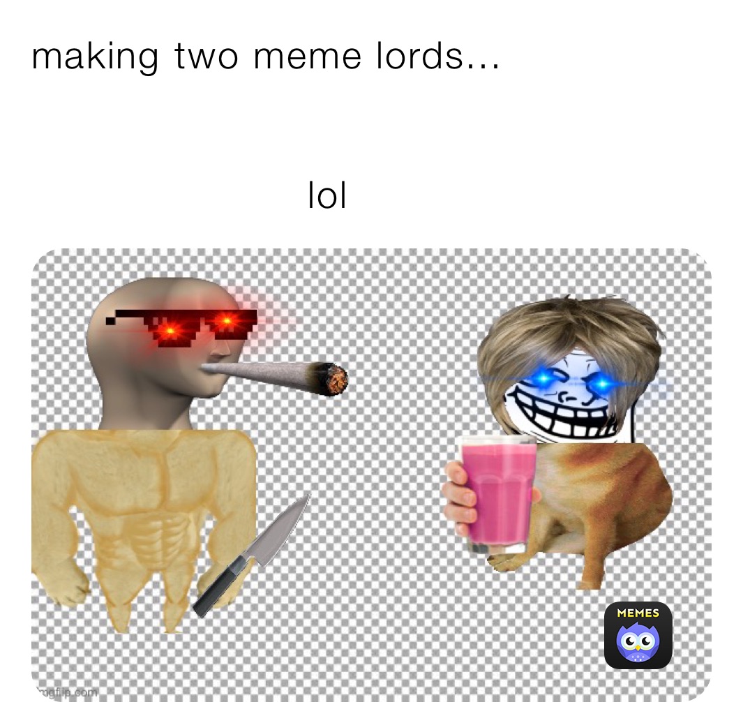 Meme by meme_lordseatgrass