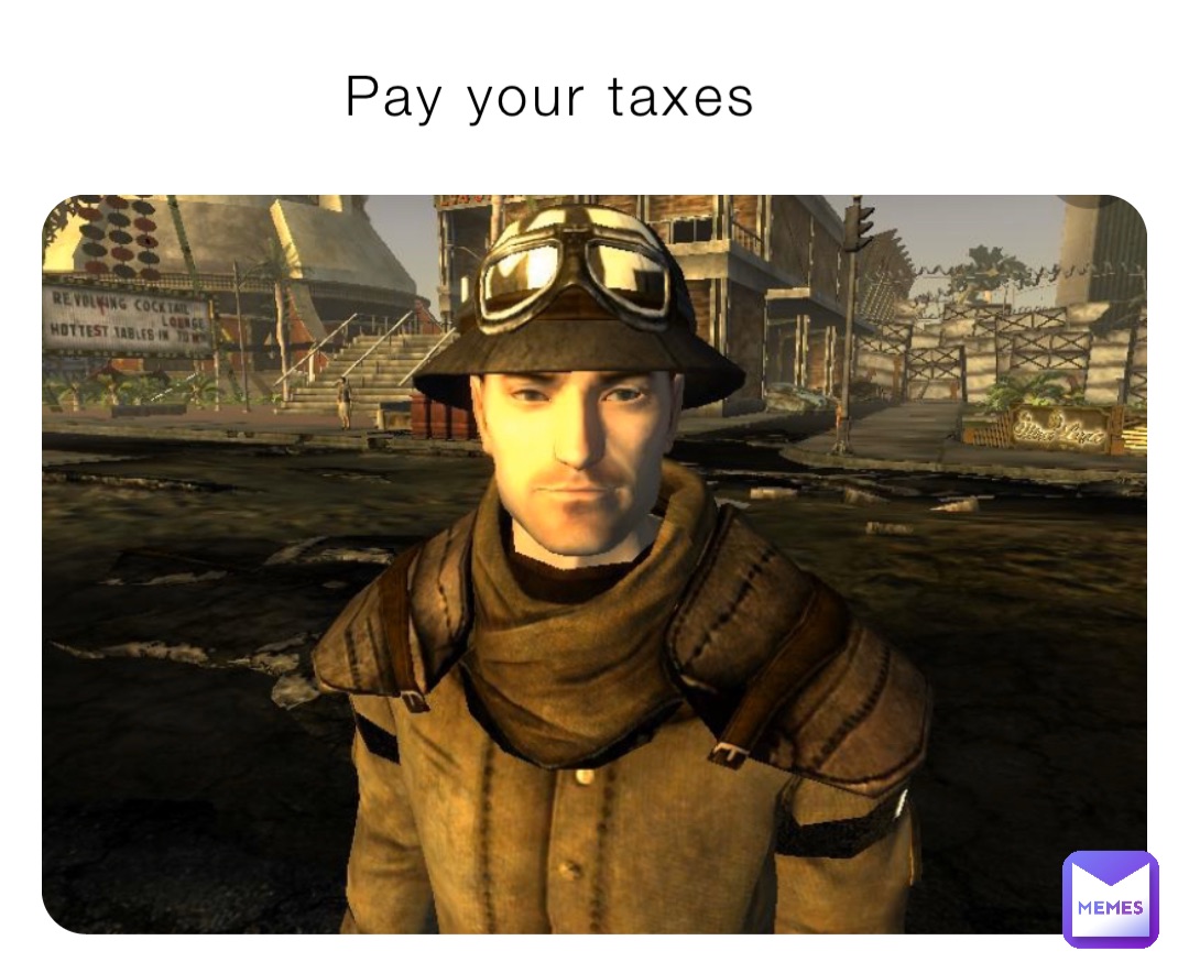 Pay your taxes