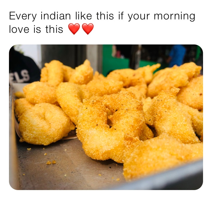 Every indian like this if your morning love is this ❤️❤️