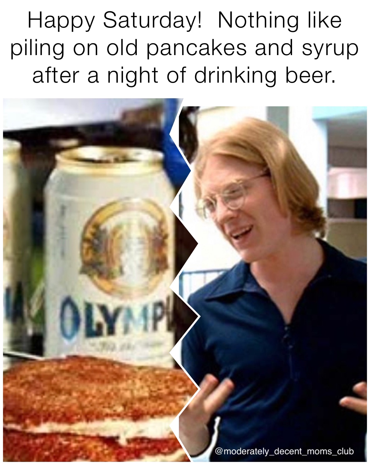 Meme by moderatelydecentmomsclub