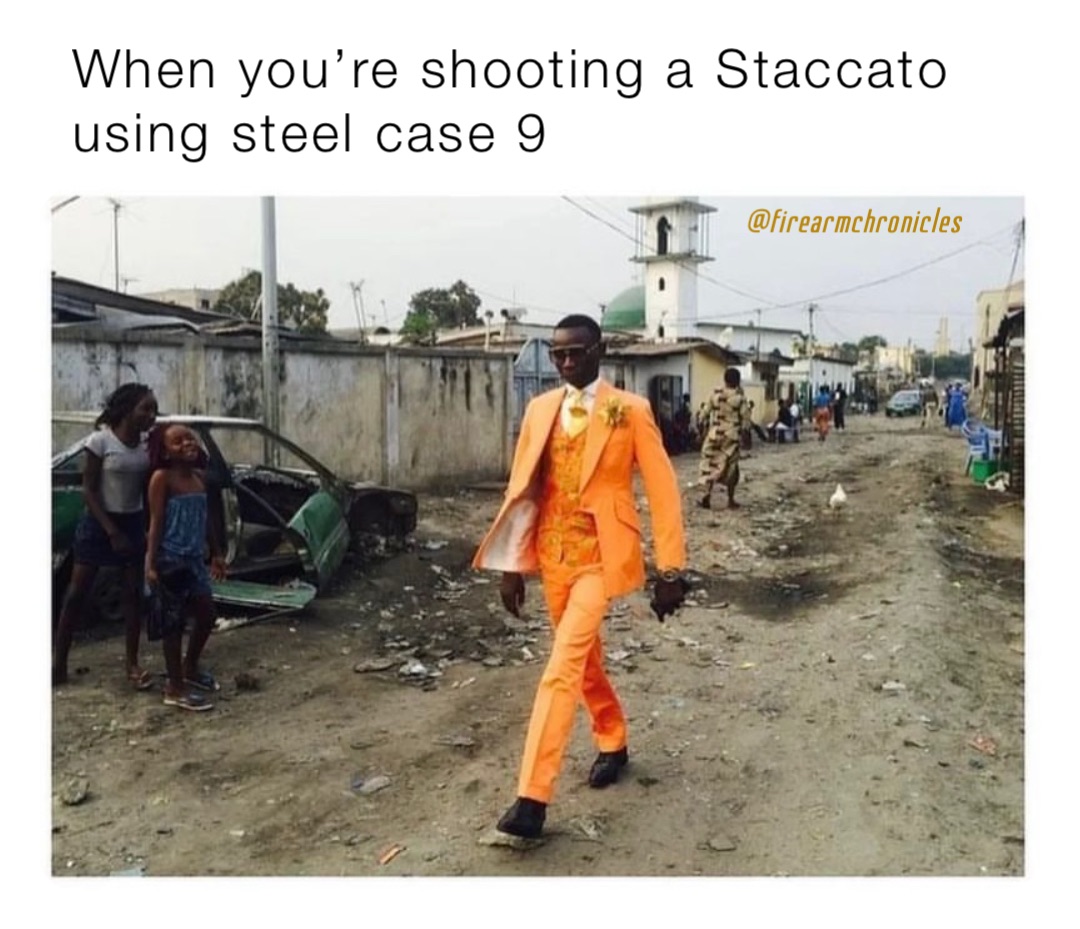 When you’re shooting a Staccato using steel case 9