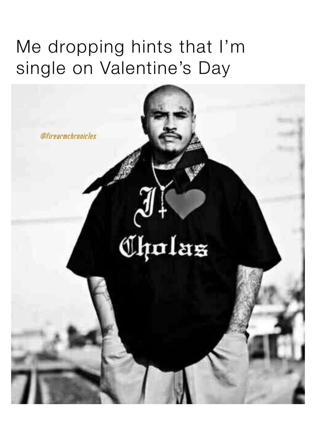 Me dropping hints that I’m single on Valentine’s Day