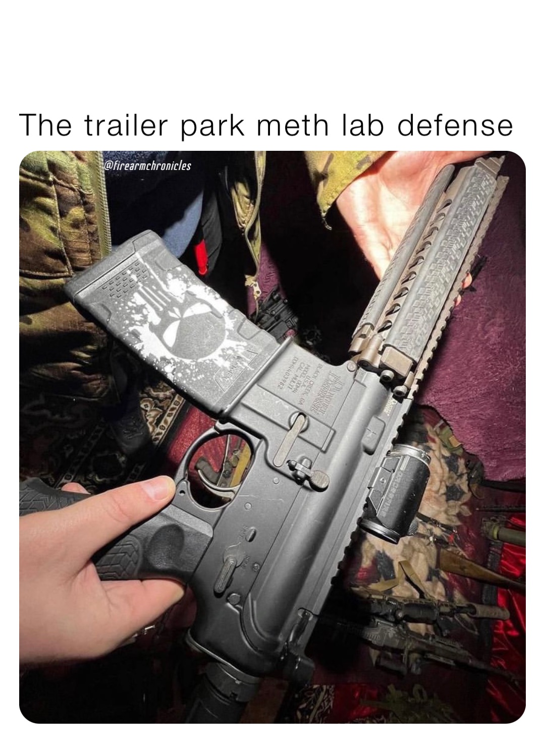 The trailer park meth lab defense