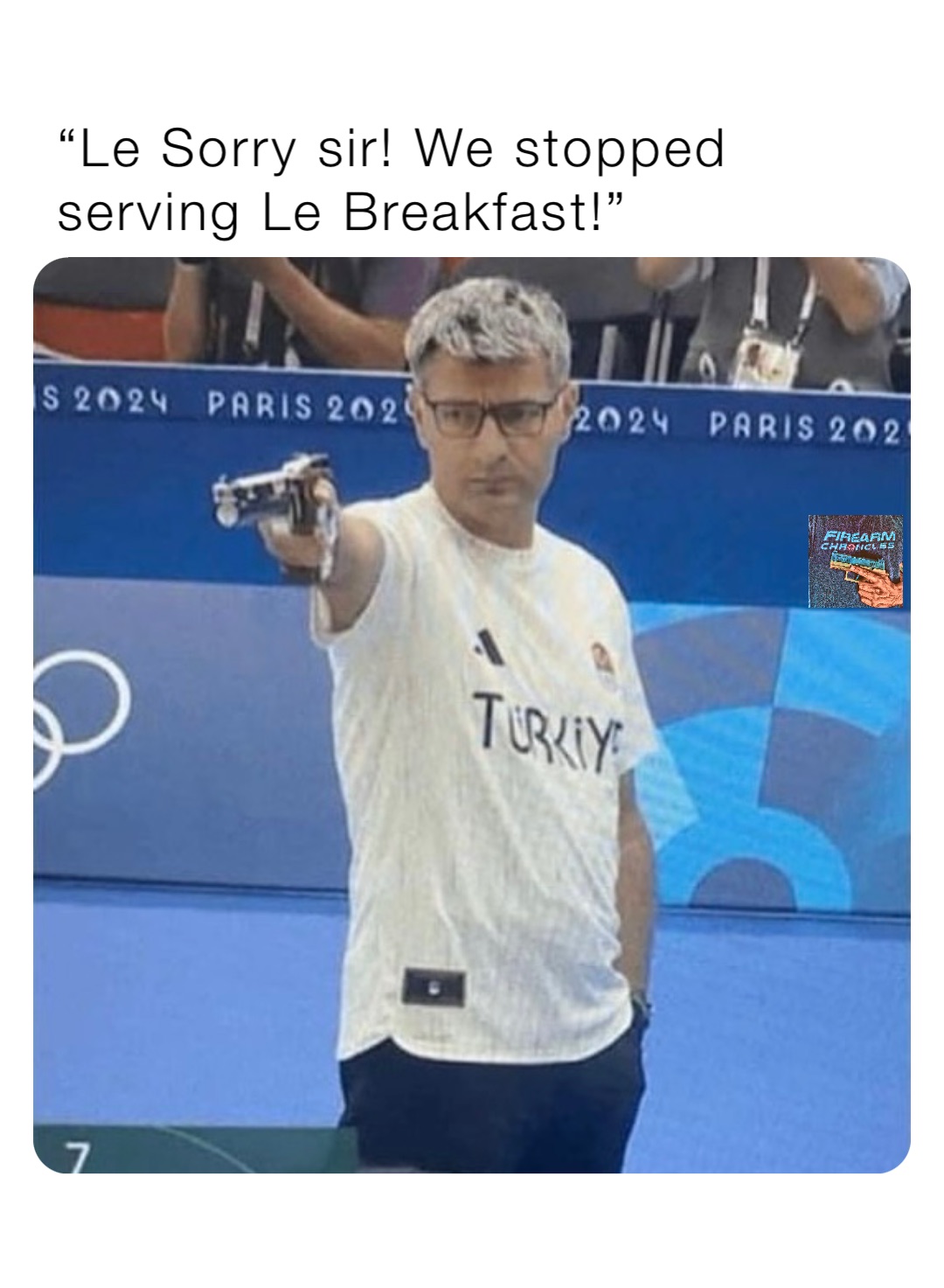 “Le Sorry sir! We stopped serving Le Breakfast!”