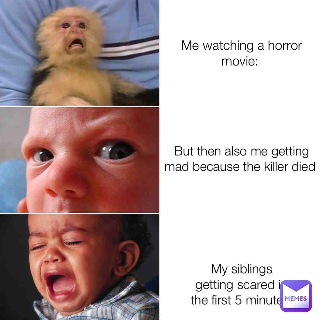 The story of  when I watch horror