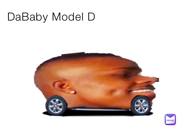DaBaby Model D